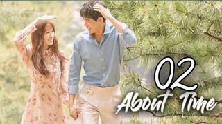 About Time Ep 2 Tagalog Dubbed
