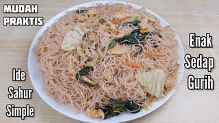 Resep Bihun Goreng Telur Untuk Ide Sahur Simple