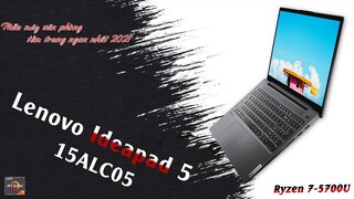Đánh giá chi tiết Lenovo Ideapad 5 15ALC05 -Ryzen 5 5700U Siêu Mạnh- 82LN0002US