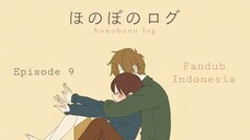 [FANDUB INDONESIA] KSABAR - Honobono Log Episode 9