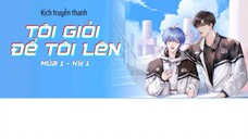 [Vietsub][KTT] Tôi giỏi để tôi lên - Mùa 1 kỳ 1