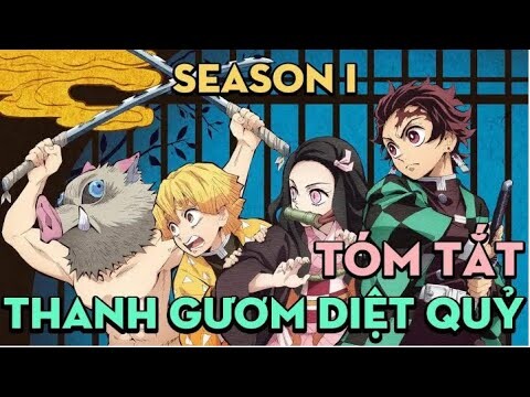Tóm tắt phim Thanh Gươm Diệt Quỷ Season 1 ||  AL Anime Fansub