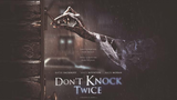 Don't Knock Twice (Horror)