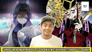 Shinobu Mengamuk Ingin Balas Dendam Kematian Kanae!!Shinobu VS Douma!! (Part 1)