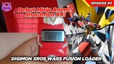 Kemunculan Mirip Anime! Shoutmon X4! Digimon Xros Wars Fusion Loader Episode 3