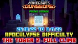 The Tower 2 [Apocalypse] Full Climb, Guide & Strategy, Minecraft Dungeons Fauna Faire