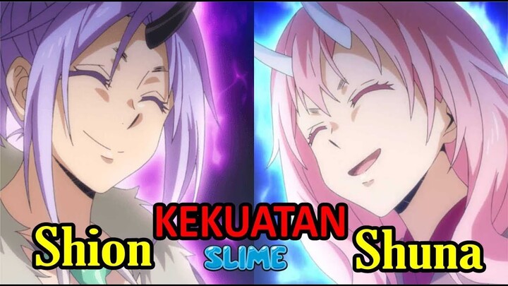 Kekuatan Shion dan Shuna | Tensei Shitara Slime Datta Ken