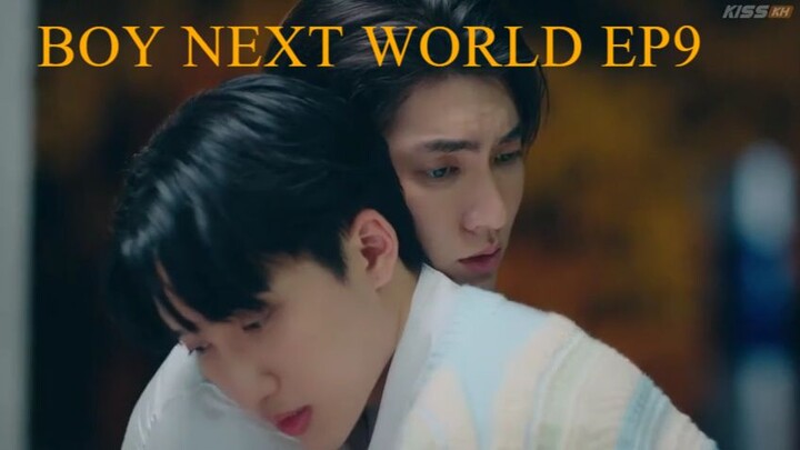 EP 9_B0Y NEXT W0RLD ( ENGSUB)