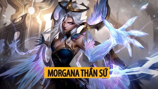 Trang phục Morgana Thần Sứ ( Dawnbringer Morgana Skin )