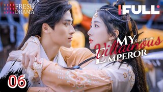 My Charming Villainous Emperor (2023) Episode 6 EngSub