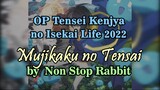 Tensei Kenja no Isekai Life Lyrics Opening Full - "Mujikaku no Tensai (無自覚の天才)" by Non Stop Rabbit
