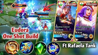 EUDORA ONE SHOT BUILD ft RAFAELA TANK!⭐LETHAL DUO!✨Christmas Special EP 3🎄