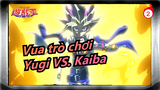 Vua trò chơi|【Quái vật đối đầu】129-134-Yugi VS. Kaiba_2