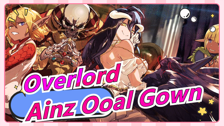 [Overlord/Mashup] Ainz Ooal Gown's Iconic Scenes