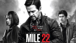 Mile 22 .Tagalog dubbed