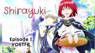 Anime vostfr - Shirayuki aux cheveux rouges   Épisode 1   vostfr