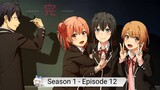Oregairu Season 1 Episode 12 Subtitle Indonesia