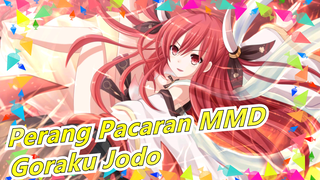 [Perang Pacaran MMD] Goraku Jodo - Kurumi, Tōka & Itsuka