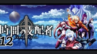 Chronos Ruler Episode 12 (ENGLISH DUBBED)