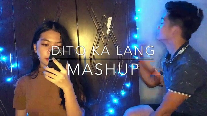 Mashup! Dito ka lang, Miloves, Chinita Girl, 10000 hours, Grow old with you, ehu girl