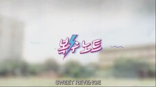 Revenge Note (Sweet Revenge) (2017) - Ep. 1