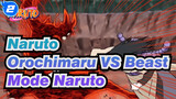 [Naruto]Rashomom dihancurkan!Orochimaru VS Naruto Mode Monster_M2
