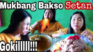 MAU BIKIN NANGIS + SATU MANGKOK SAMBEL CABE, BAKSO SETAN