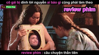 Review phim Câu Chuyện Thần tiên