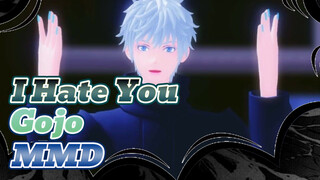 I Hate You | Gojo basis dari model MMD Ruxu / JJK MMD