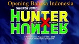 Opening Hunter x Hunter 1999 Bahasa Indonesia 1080p