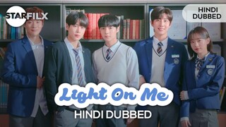 Light On Me Season 01 Episode 14 Hindi Dubbed Korean Series