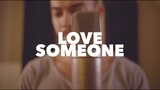 Love Someone (Lukas Graham) cover-Dave Lamar