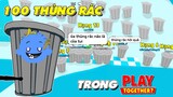 PLAY TOGETHER | THỬ 100 THÙNG RÁC TRONG GAME VÀ CÁI KẾT