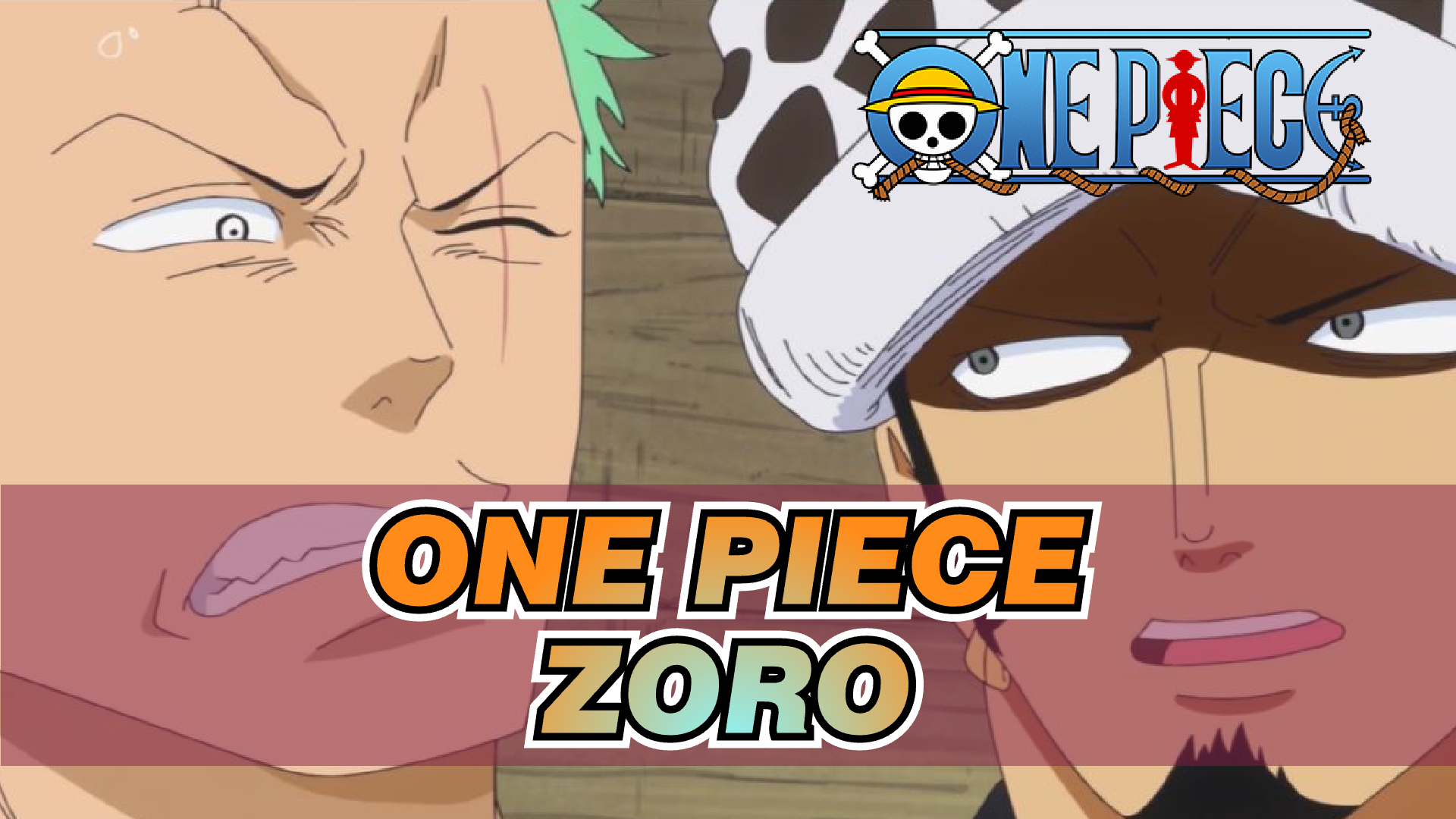 One Piece Zoro Bilibili