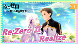 [Re: Zero] OP mùa 2 'Realize' (Konomi Suzuki)_1