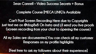 Sean Cannell course - Video Success Secrets + Bonus download