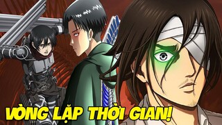 Giải Thích Vòng Lặp Thời Gian Trong AOT - Eren Hi Sinh Mẹ Để Thực Hiện Kế Hoạch‼😱