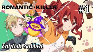 Romantic Killer Episode 1 | Why Is There So Much Legalese in Magic? | English Sub