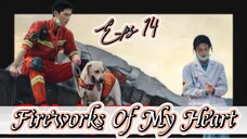 Fireworks Of My Heart _ Sub Indo / eps.14