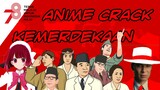 anime crack spesial kemerdekaan // serangan bocah kecil