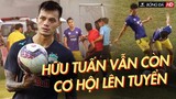 HLV Park chưa chốt, Hữu Tuấn vẫn có cơ hội thay thế "Chúa Tể Cục Súc Bùi Hoàng Việt Anh" trên tuyển