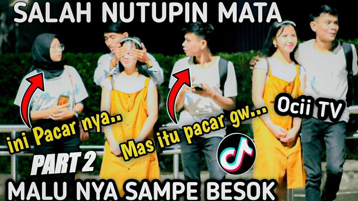 SALAH NUTUPIN MATA CEWEK||PART2||VIRAL TIKTOK