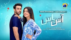 Aas Paas Episode 19 - [Eng Sub] - Laiba Khan - Ali Ansari - 20th March 2025 - HA