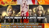 Pararel ARC Tenjiku pada pertarungan TOKYO MANJI VS KANTO MANJI !!