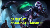 Gameplay Natalia Legendary!!🔥🔥🔥