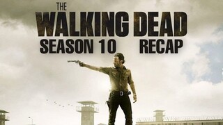 The Walking Dead Season 10 Recap