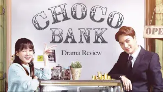 Choco Bank ep 2 eng sub 720p