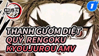 Thanh Gươm Diệt Quỷ
Rengoku Kyoujurou
AMV_1