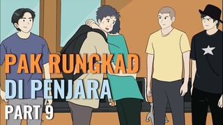 PAK RUNGKAD DI PENJARA PART 9 - Animasi Sekolah