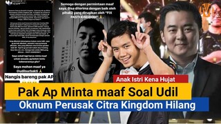 PAK AP MINTA MAAF SOAL UDIL, OKNUM PERUSAK CITRA KINGDOM HILANG, RRQ SERING JADI KAMBING HITAM